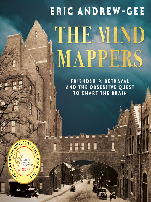 Title details for The Mind Mappers by Eric Andrew-Gee - Wait list